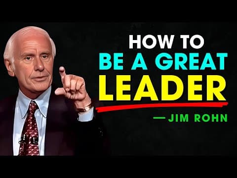 Thumbnail for How To Be A Great Leader - Jim Rohn Motivation by Jim Fan Academy