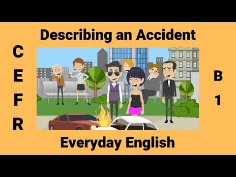 Thumbnail for How to Describe an Accident | Past Simple vs. Past Perfect vs. Past Continuous by Learn English by Pocket Passport