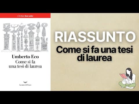 Thumbnail for 👉🏽 Riassunti Come si fa una tesi di laurea di Umberto Eco 📖 - TRAMA & RECENSIONE ✅ by Vi riassumo il libro