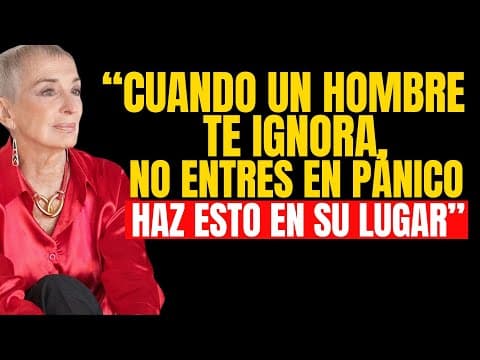 Thumbnail for Cuando un hombre te ignora, no entres en pánico, haz ESTO en su lugar | Nilda Chiaraviglio by Amor Íntegro