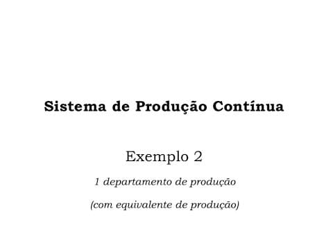 Thumbnail for Vídeo 3 - Sistema de Produção Contínua: exemplo 2 by Juliane Campoe