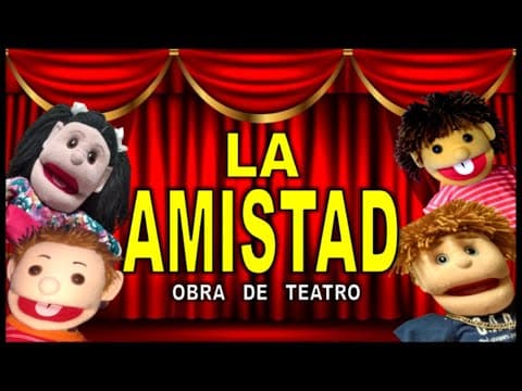 Thumbnail for OBRA DE TEATRO CON TITERES - EL VALOR DE LA AMISTAD - TEATRO INFANTIL by LOS TITERES ENSEÑAN BUENOS VALORES CANTANDO