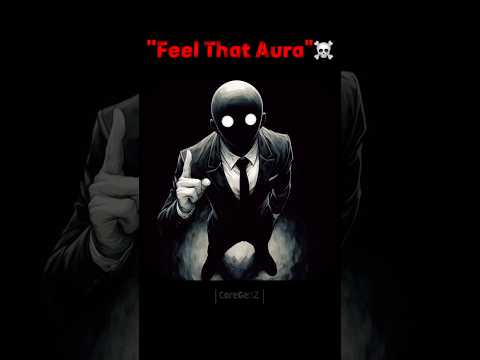 Thumbnail for “Feel That Aura ☠️” #darkpsychology #psychology #motivational by CoreGenZ