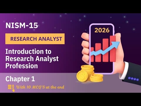 Thumbnail for NISM Research Analyst Exam | 2026 | Chapter 1 by Tech Courses