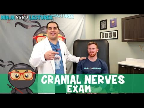 Thumbnail for Cranial Nerves Exam | Clinical Skills by Ninja Nerd