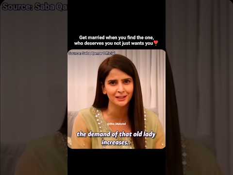 Thumbnail for Get married for yourself not for the people❣️|Saba Qamar|She Matured|#ytshorts#marriage#sadreality by She_Matured