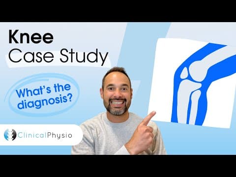 Thumbnail for Knee Pain Case Study | Expert Physio Explains Really Important Case! by Clinical Physio