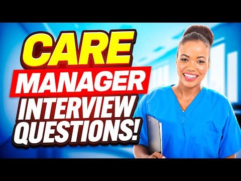 Thumbnail for CARE MANAGER Interview Questions & Answers! (HEALTHCARE MANAGER & CARE HOME MANAGER Interview Tips!) by CareerVidz