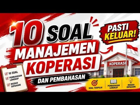 Thumbnail for 🚨PASTI KELUAR 10 Soal Manajemen Koperasi dan Penjelasannya Part II (Koperasi Merah Putih) by Sobat Tutorial