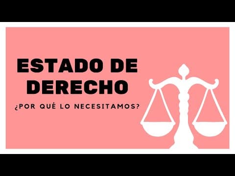 Thumbnail for Estado de Derecho: ¿Por qué lo necesitamos? by Enterarse