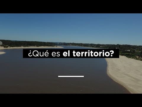 Thumbnail for ¿Qué es el territorio? by Canal MVOT