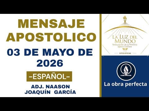 Thumbnail for MENSAJE APOSTOLICO ||  03 DE MAYO DE 2026 by LA OBRA PERFECTA 