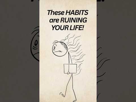 Thumbnail for These HABITS are RUINING your LIFE! by The Simple Nerd