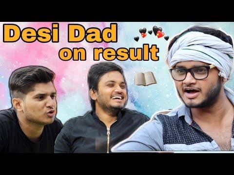 Thumbnail for Desi Dad on Result | reaction after result | cbse result | the mridul | Nitin by The MriDul
