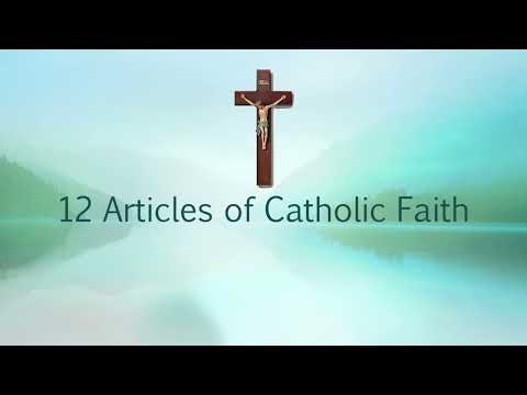 Thumbnail for 12 Articles of Catholic Faith by God and Science