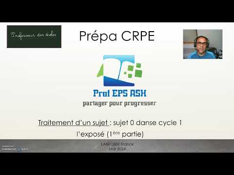 Thumbnail for L'exposé - sujet 0 danse partie 1 - intro à objectif d'enseignement by Franck Labrosse (prof-eps-ash.fr)