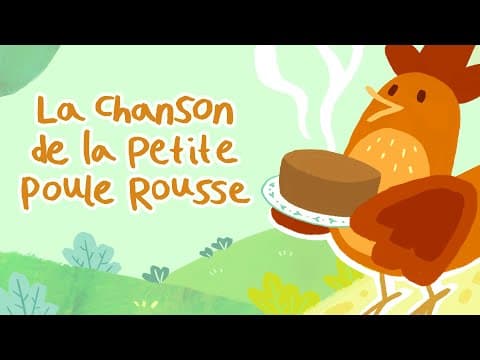 Thumbnail for La chanson de la Petite Poule Rousse - Clip by Comptines.net