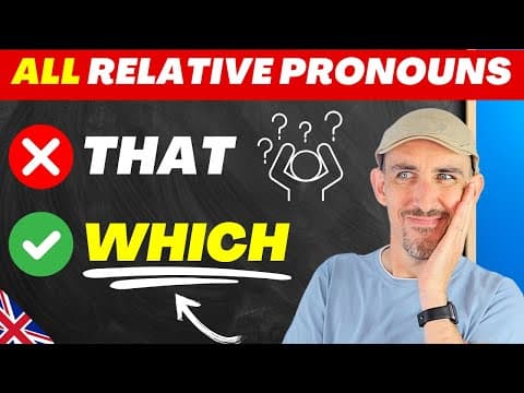 Thumbnail for 🔥 How to Use Relative Clauses in English (WHO, WHICH, THAT, WHOSE, WHERE, WHEN) by English with Greg