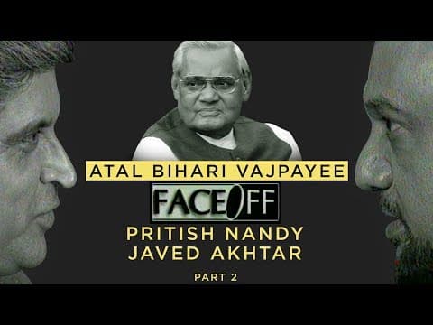 Thumbnail for Atal Bihari Vajpayee Part 2 | Face Off | Pritish Nandy | Javed Akhtar | PNC by PritishNandyCom