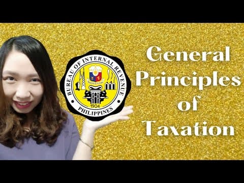 Thumbnail for Income Taxation | General Principles of Taxation (Filipino) by Larah Anjelica