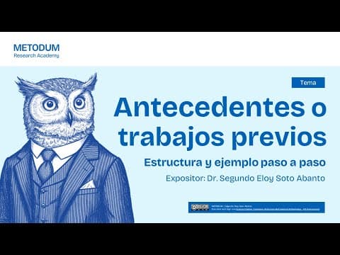 Thumbnail for Antecedentes para una tesis: Estructura Paso a Paso + EJEMPLO para tu Investigación o Tesis by Metodum