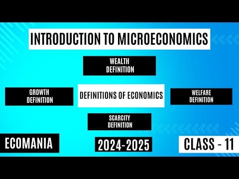 Thumbnail for Definitions of Economics | Wealth, Welfare, Scarcity and Growth Definition of Economics by Ecomania - Let's Learn