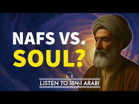 Thumbnail for How to Stop Living From the Nafs and Start Living From the Soul? - İbni Arabi by Sufi Awakening
