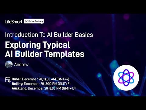 Thumbnail for Introduction to AI Builder Basics by LifeSmart