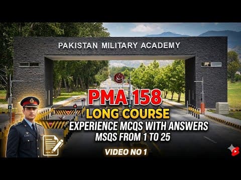 Thumbnail for Pma 158 Long Course Experience Mcqs with answers | Mcqs From 1 to 25 Video No 1  by LEARN WITH JUNAID 