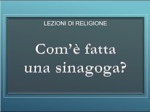 Thumbnail for Com'è fatta una sinagoga? by Andrea Tornar
