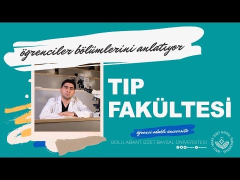 Thumbnail for Öğrenciler Bölümlerini Anlatıyor / Tıp Fakültesi Tanıtımı by İBU/ AJANDA
