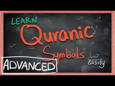 Thumbnail for What do the symbols in Quran mean? - PART II (ADVANCED) - Arabic101 by Arabic 101
