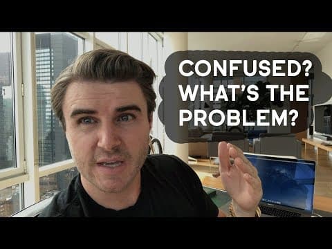 Thumbnail for Stop Confusing Yourself -- Define The Problem And Solve It! by Sam Ovens