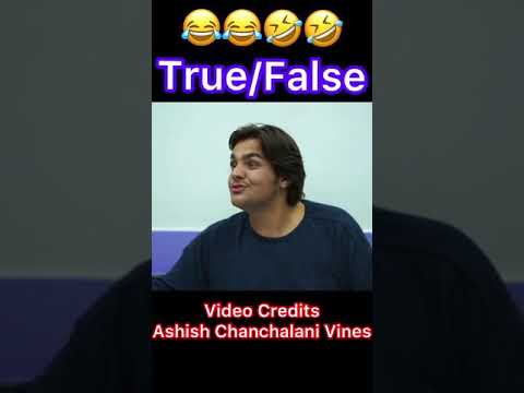 Thumbnail for True/False Funny Clip😂😂 By Ashish Chanchalani Vines by Kabirster