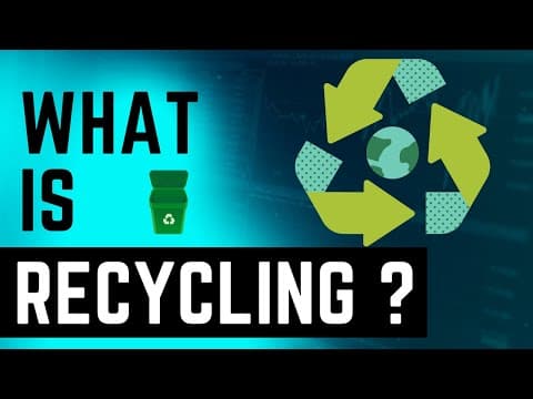 Thumbnail for What is Recycling? How to Save Our Planet & Protect the Environment by WHIZBUSTERS