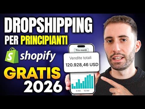 Thumbnail for Come Fare Dropshipping con Shopify nel 2026 (Per PRINCIPIANTI) by Samuele Ferrari