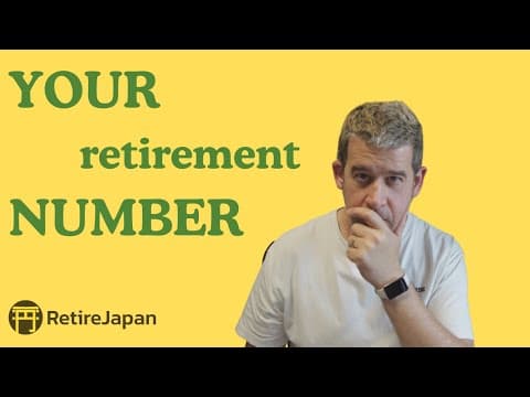 Thumbnail for How much money do you need to retire in Japan? by RetireJapan – Personal Finance in Japan