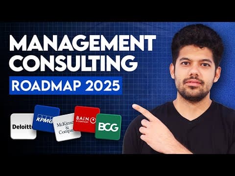 Thumbnail for EVERYTHING You Need to Know About Consulting Firms | Roadmap 2025 | Hrithik Mehlawat by Hrithik Mehlawat
