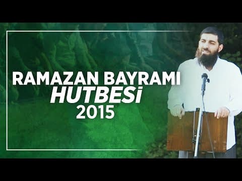 Thumbnail for Ramazan Bayramı Hutbesi 2015 | Halis Bayancuk Hoca by Halis Bayancuk Hoca