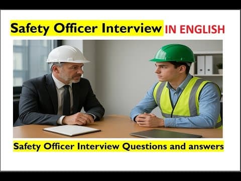 Thumbnail for Safety Officer Interview in English | Interview questions | Interview answers | Safety Interview by Zeeshan Tanzeem (safety management )