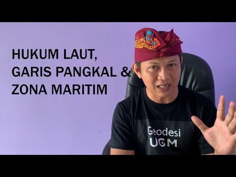 Thumbnail for HUKUM LAUT, GARIS PANGKAL & ZONA MARITIM by I Made Andi Arsana