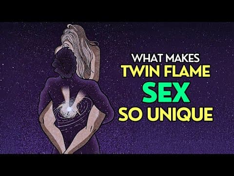 Thumbnail for 🌟Beyond Passion: 5 Unusual Aspects of Twin Flame Sex You Need to Know🌟 by Inner Sphere