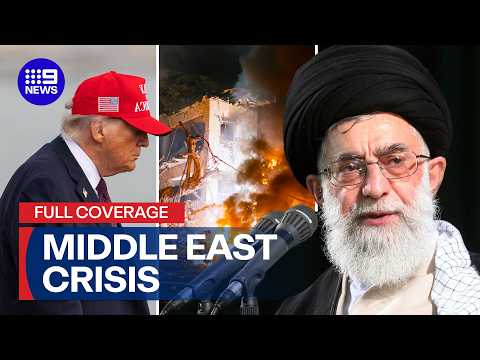 Thumbnail for FULL COVERAGE: Middle East on the brink | 9 News Australia by 9 News Australia