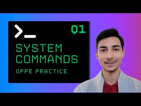 Thumbnail for System Command OPPE Q1: Step-by-Step Solution & Logic Building | IITM by Devloper Harsh