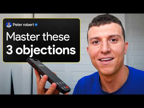 Thumbnail for 3 Objections I've Mastered To Outsell 99% Of Agents by Peter Roberts