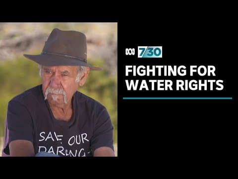 Thumbnail for Traditional owners call for increased water rights in Murray-Darling Basin | 7.30 by ABC News (Australia)