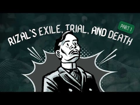 Thumbnail for 05.1 - Rizal Exile, Trial, and Death (Part 1) | Life and Works of Rizal by Over the Academic Wall