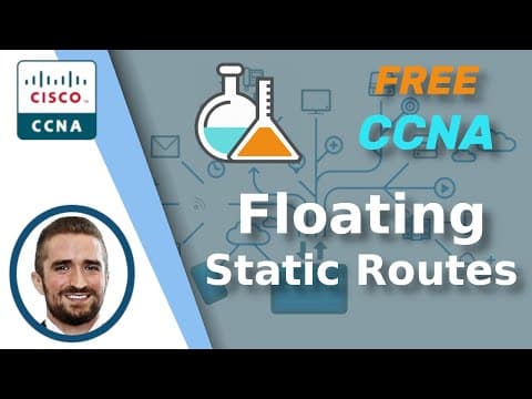 Thumbnail for Free CCNA | Floating Static Routes | Day 24 Lab | CCNA 200-301 Complete Course by Jeremy's IT Lab
