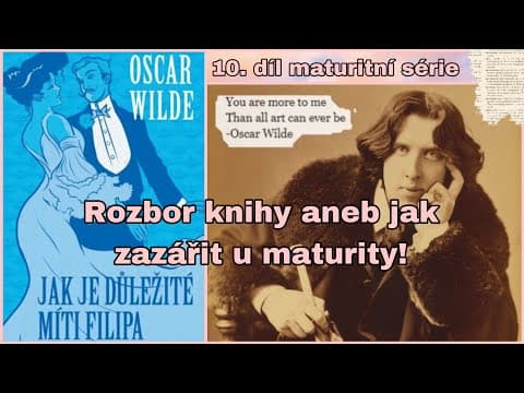 Thumbnail for 10. Jak je důležité míti Filipa, Oscar Wilde - rozbor díla k maturitě, kontext a. t.|It’s Me Simi 👑 by it's a me, Simi