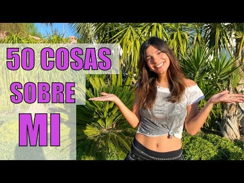 Thumbnail for 50 COSAS SOBRE MI !! by Valen Palladino